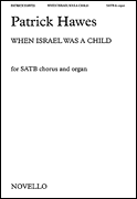 When Israel Was a Child SATB choral sheet music cover Thumbnail